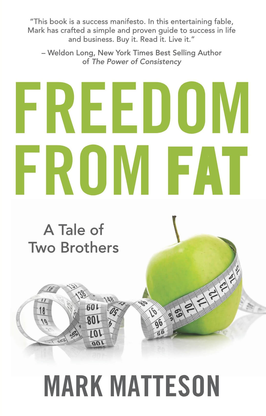 Freedom From Fat - Mark Matteson
